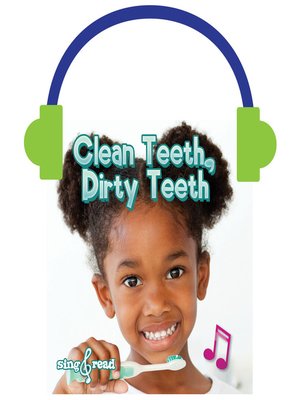 cover image of Clean Teeth, Dirty Teeth